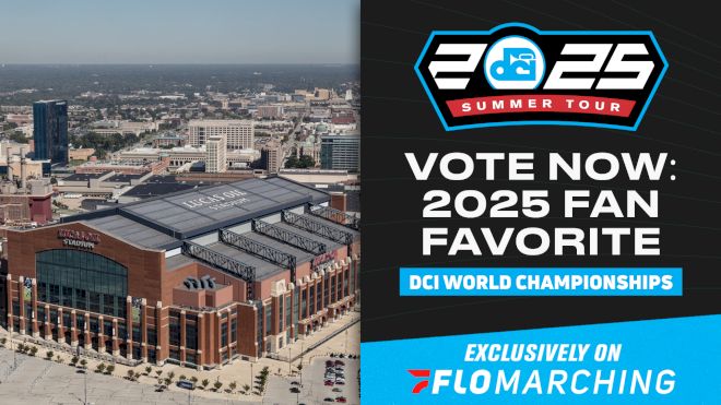 VOTE NOW | 2025 FloMarching Fan Favorite - DCI World Championships