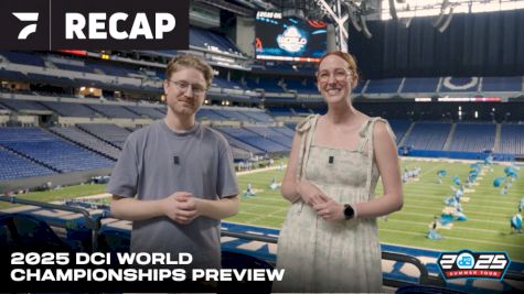 Preview: The 2025 DCI World Championships Are Here