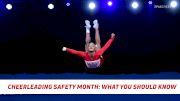 August Is Cheer Safety Month: What You Should Know
