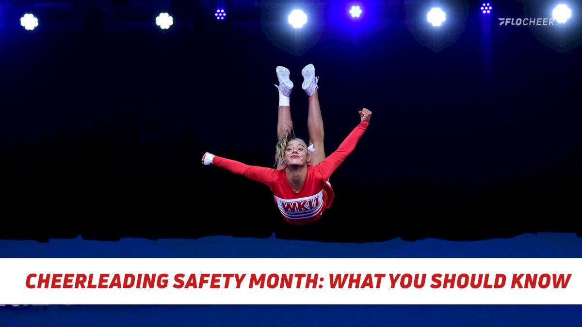 August Is Cheer Safety Month: What You Should Know