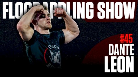 Dante Leon And Daisy Fresh Are Coming For The $1M Cash Prize | The FloGrappling Show (Ep 45)