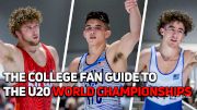 The NCAA D1 Wrestling Fan Guide To The 2025 U20 World Championships