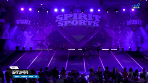 Top Notch All Stars - Miss Kitties [2025 L1.1 Mini - PREP - D2 Day 1] 2025 Spirit Sports Myrtle Beach Nationals
