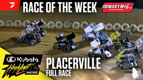 Sweet Mfg Race Of The Week: Kubota High Limit Racing at Placerville Speedway 8/16/25