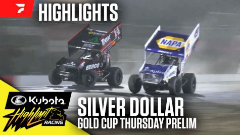 Highlights | Kubota HLR Gold Cup Thursday at Silver Dollar Speedway