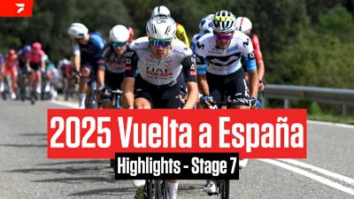 Vuelta a España 2025 Stage 7 Highlights