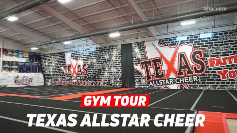 Gym Tour: Take A Look Around Texas Allstar Cheer