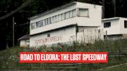 Road To Eldora: The Lost Speedway