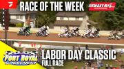 Sweet Mfg Race Of The Week: Labor Day Classic at Port Royal Speedway