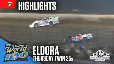 Twin 25s Highlights | 2025 World 100 Thursday Prelim at Eldora Speedway