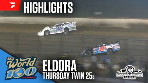 Twin 25s Highlights | 2025 World 100 Thursday Prelim at Eldora Speedway