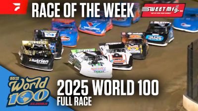 Sweet Mfg Race Of The Week: 2025 World 100 at Eldora Speedway