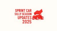 2025 Sprint Car Silly Season Updates