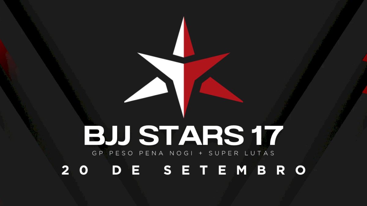 BJJ Stars 17: GP dos Penas fica completo e Super Lutas são confirmadas