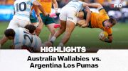 HIGHLIGHT: Australia vs. Argentina In Rugby Championship Round 4