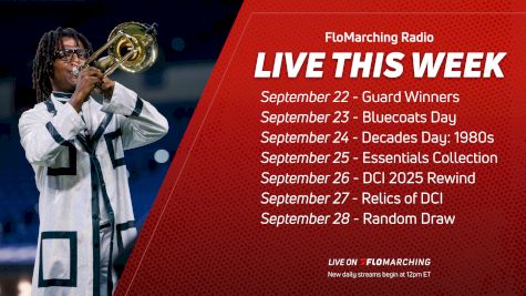 What's Playing on FloMarching Radio This Week, September 22-28