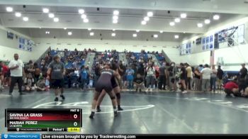 137 lbs Semifinal - Savina La Grass, Big Dog Ranch vs Mariah Perez, La Quinta