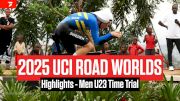 2025 UCI Road World Championships Men U23 Time Trial Highlights