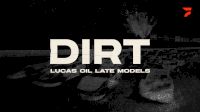 DIRT: Lucas Oil Late Models