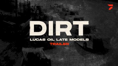 DIRT: Lucas Oil Late Models (Trailer)