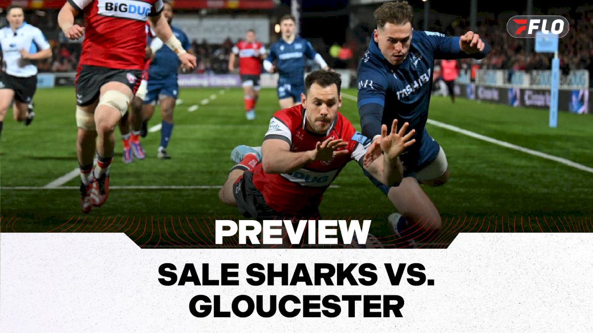 Sale Sharks vs. Gloucester Rugby Preview: Gallagher PREM Round 1