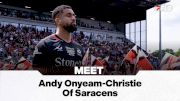 The PREM Rugby Season Is Here: Meet Andy Onyeama-Christie Of Saracens Rugby