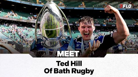 The PREM RUGBY Season Is Here: Meet Ted Hill Of The PREM Champs Bath Rugby