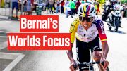 Egan Bernal's Honest Take On Tadej Pogacar & The World Championships 2025 In Rwanda