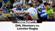 DHL Stormers vs Leinster Highlights In URC Round 1