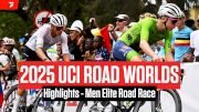 2025 UCI Road World Championships Men Elite Road Race Highlights