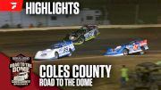 Highlights | 2025 Road to the Dome/Super Late Models at Coles County Speedway