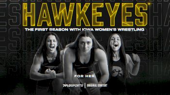 HAWKEYES: The First Season With Iowa Women's Wrestling (Trailer)
