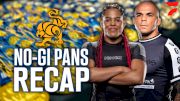 The Black Belts Did Not Disappoint At No-Gi Pans | 2025 IBJJF No-Gi Pans Recap