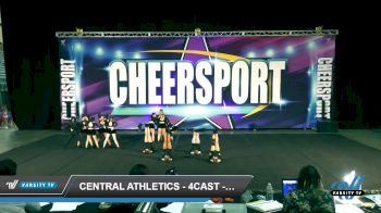Central Athletics - 4Cast - 4Cast [2022 L4 Senior Coed Day 1] 2022 CHEERSPORT Council Bluffs Classic