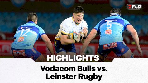 Vodacom Bulls v. Leinster Rugby HIGHLIGHTS In Round 2 Of The URC Season