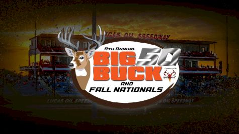 The Hunt Is On: Big Buck 50 At Lucas Oil Speedway Coming To FloRacing