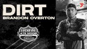 DIRT: Brandon Overton (Episode 3)