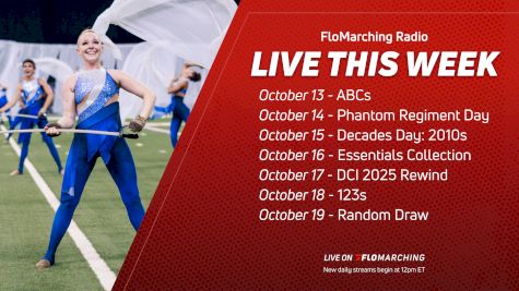 What's Playing on FloMarching Radio This Week, October 13 - 19
