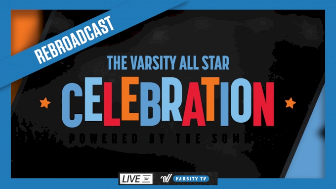 Varsity All Star Celebration Rebroadcast