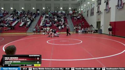 207 lbs Quarterfinal - Nick Hendrix, Berry Middle School (Hoover AL) vs Hunter Brown, Duran MS