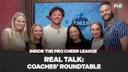 Inside the Pro Cheer League: Real Talk Coaches' Roundtable