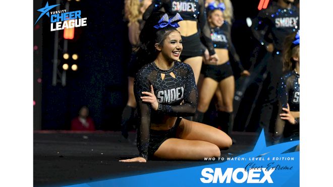 Who To Watch In League 6 This Season? - Cheer Extreme SMOEX