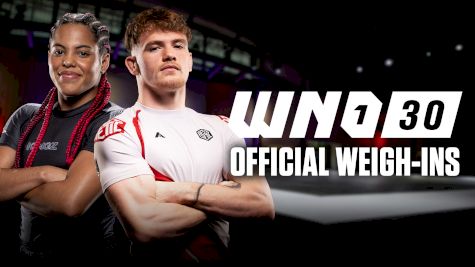 The OFFICIAL Weigh-Ins For WNO 30