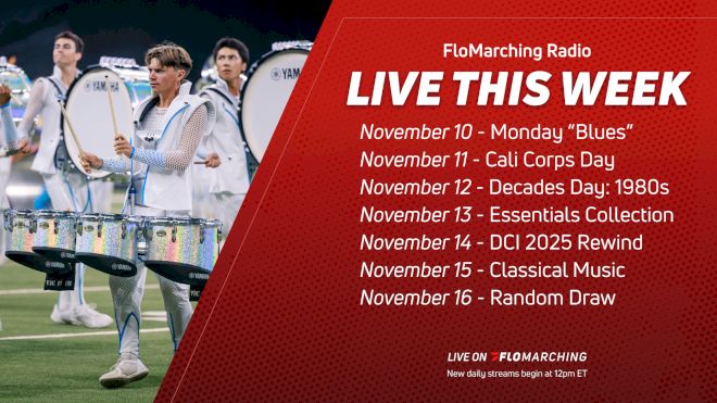What's Playing on FloMarching Radio This Week, November 10 - 16