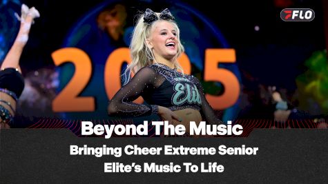 Beyond The Music: An Inside Look at Bringing Cheer Extreme Senior Elite's Music To Life