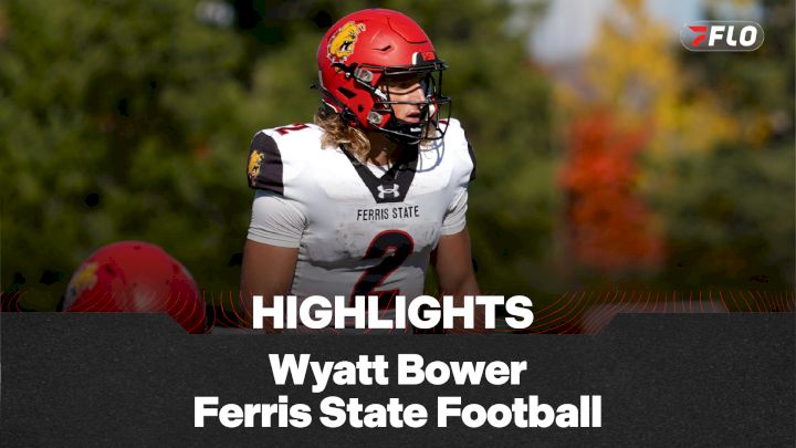 Wyatt Bower Touchdowns Through Week 8 | 2025 Ferris State Football Highlights