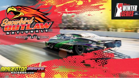 Everything To Know About The Snowbird Outlaw Nationals At Bradenton 2025