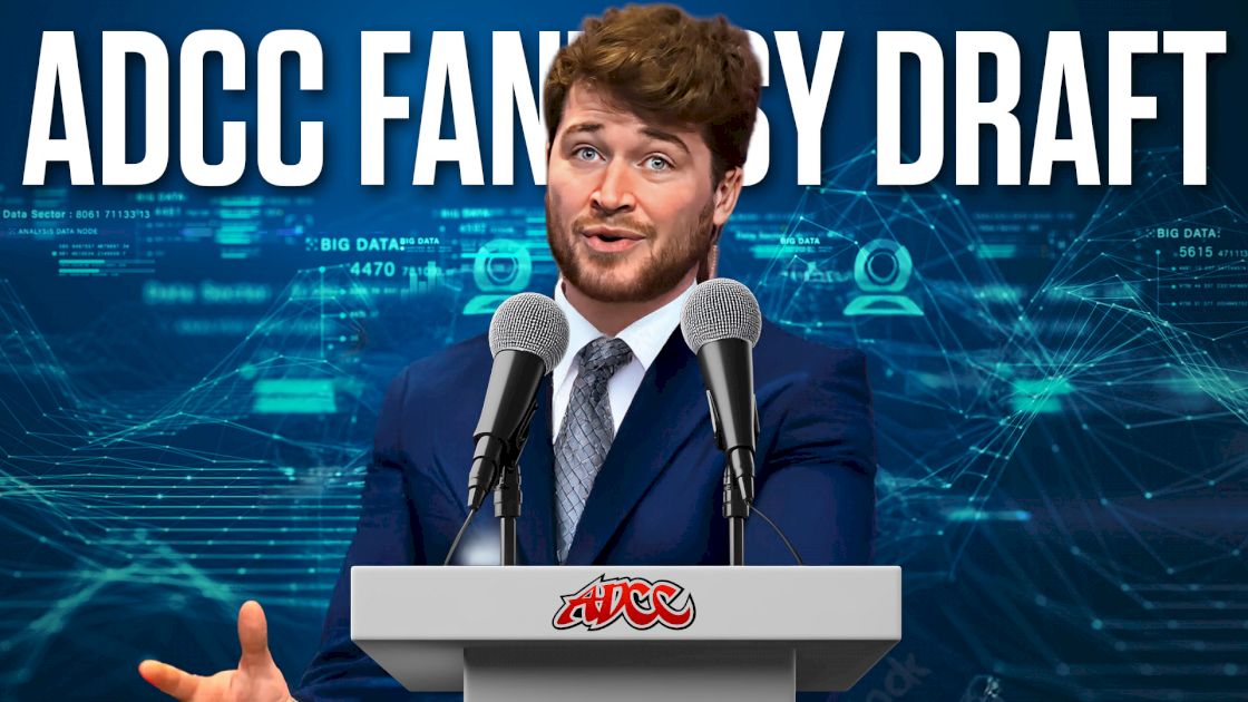 ADCC Trials Fantasy Draft! Who Built The Strongest Team?