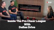 Inside The Pro Cheer League: Dallas Drive