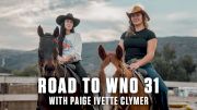 Road To WNO 31 with Paige Ivette Clymer